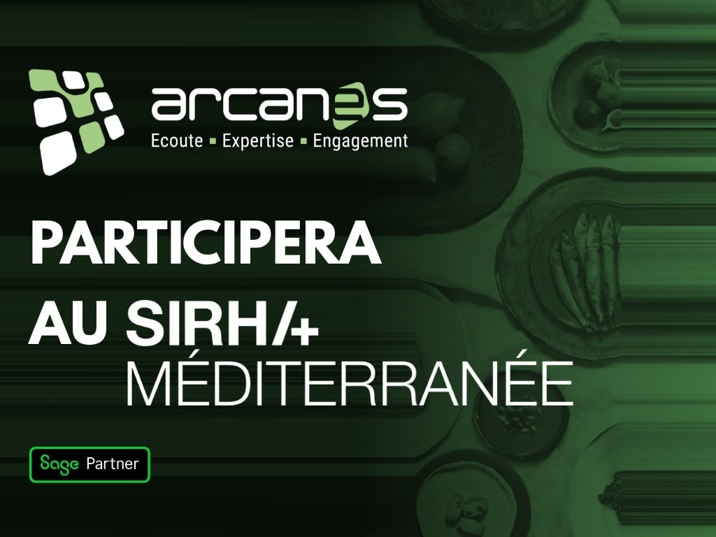 Un fond d'aliments en bichromie de vert avec l'inscription "Arcanes participera au SIRHA Méditerranée", le logo Arcanes et le logo Sage Partner